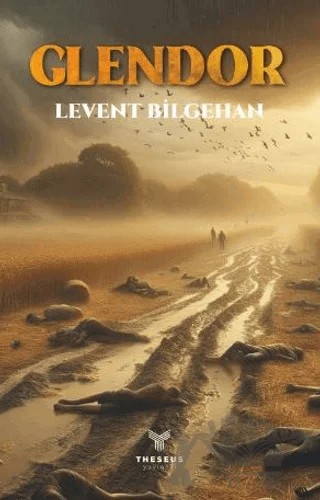Glendor – Levent Bilgehan – Theseus Yayınevi kitap kapağı
