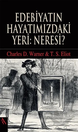 Edebiyatın Hayatımızdaki Yeri: Neresi? – Thomas Stearns Eliot – Şule Yayınları kitap kapağı