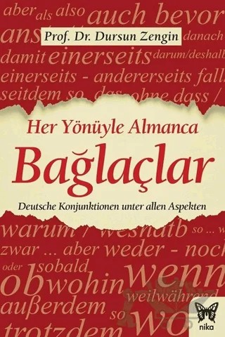 Her Yönüyle Almanca: Bağlaçlar – Dursun Zengin – Nika Yayınevi kitap kapağı