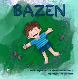 Bazen – Begüm Üreten Abuaf, Gözde Güneş – Luna Çocuk Yayınları kitap kapağı