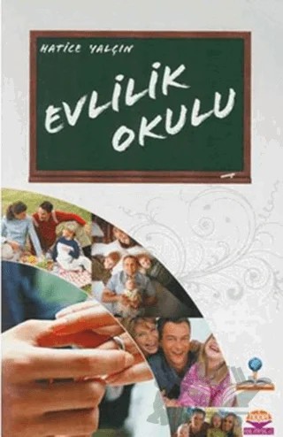 Evlilik Okulu – Hatice Yalçın – Nobel Akademik Yayıncılık kitap kapağı