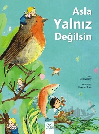 Asla Yalnız Değilsin – Meltem Özdemir – 1001 Çiçek Kitaplar kitap kapağı