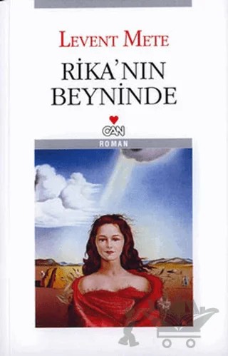Rika’nın Beyninde – Levent Mete – Can Yayınları kitap kapağı