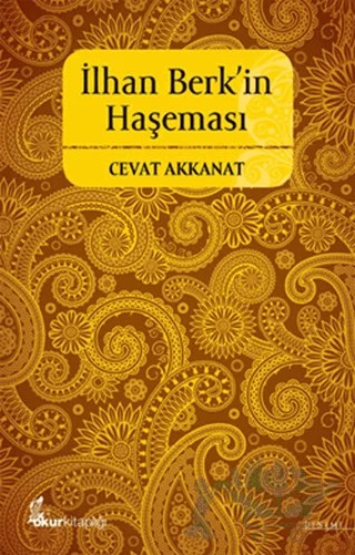 İlhan Berk’in Haşeması – Cevat Akkanat – Okur Kitaplığı kitap kapağı