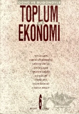 Dünü ve Bugünüyle Toplum ve Ekonomi Sayı: 6 – Bağlam Yayınları kitap kapağı