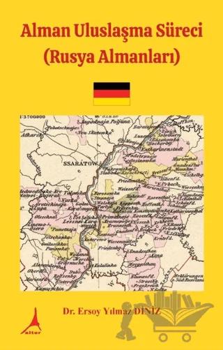 Alman Uluslaşma Süreci (Rusya Almanları)