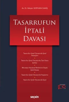 Tasarrufun İptali Davası – Rahşan Sertkaya Daniş – Seçkin Yayıncılık kitap kapağı
