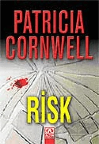 Risk – Patricia Cornwell – Altın Kitaplar kitap kapağı