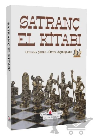 Satranç El Kitabı – Orhan Tutak – Katip Yayınları kitap kapağı