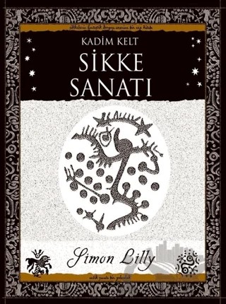 Kadim Kelt - Sikke Sanatı – Simon Lilly – A7 Kitap kitap kapağı