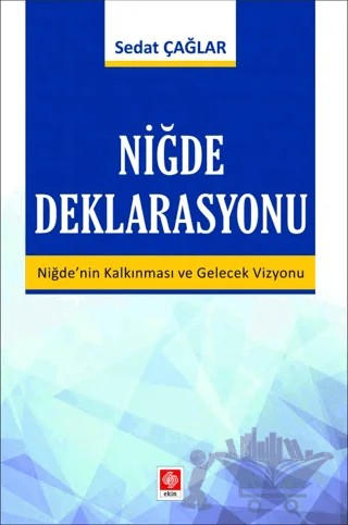 Niğde Deklarasyonu – Sedat Çağlar – Ekin Basım Yayın kitap kapağı
