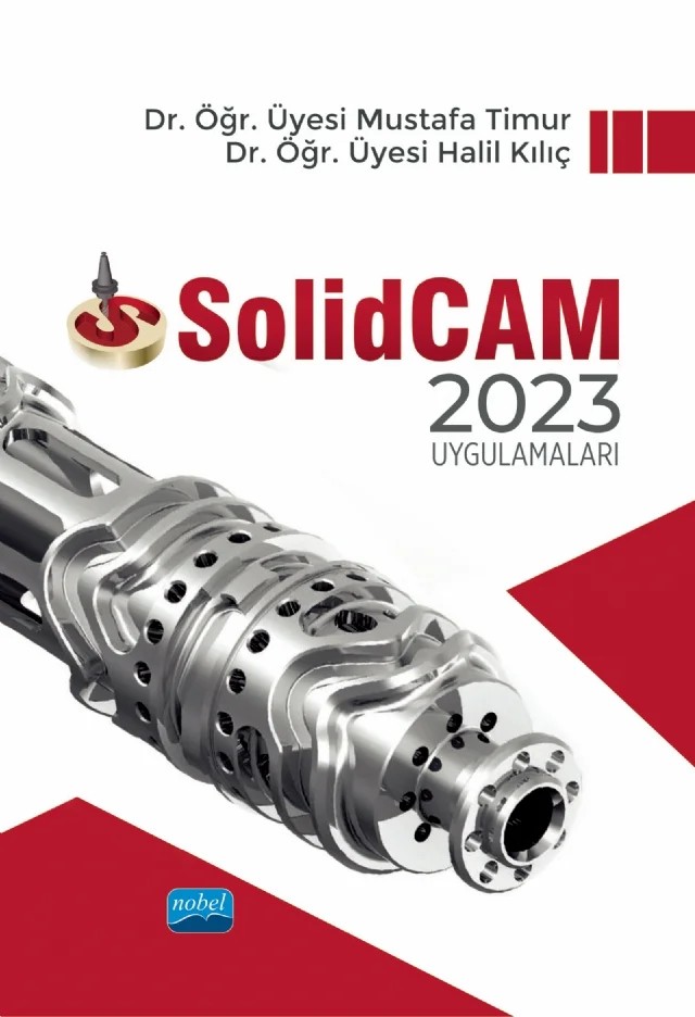 SolidCAM_2024 – Mustafa Timur, Halil Kılıç – Nobel Akademik Yayıncılık kitap kapağı
