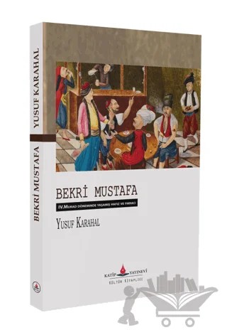 Bekri Mustafa – Yusuf Karahal – Katip Yayınları kitap kapağı