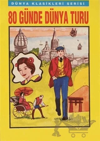 80 Günde Dünya Turu – Kolektif – Şenyıldız Yayınevi kitap kapağı