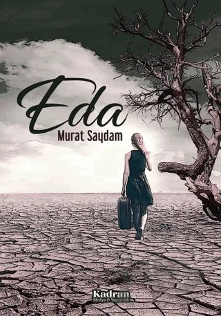 Eda (CD Hediyeli) – Murat Saydam – Kadran Medya Yayıncılık kitap kapağı