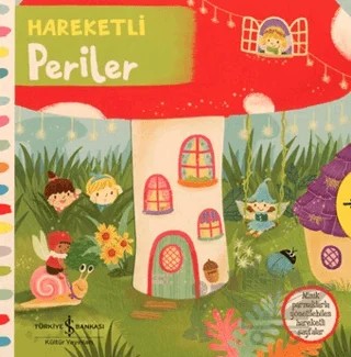 Hareketli Periler – Kolektif – İş Bankası Kültür Yayınları kitap kapağı