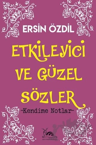 Etkileyici ve Güzel Sözler – Ersin Özdil – Sarmal Kitabevi kitap kapağı
