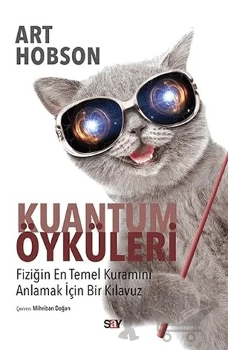 Kuantum Öyküleri – Art Hobson – Say Yayınları kitap kapağı