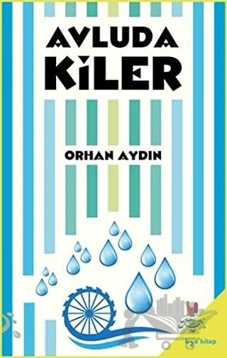 Avludakiler – Orhan Aydın – h2o Kitap kitap kapağı