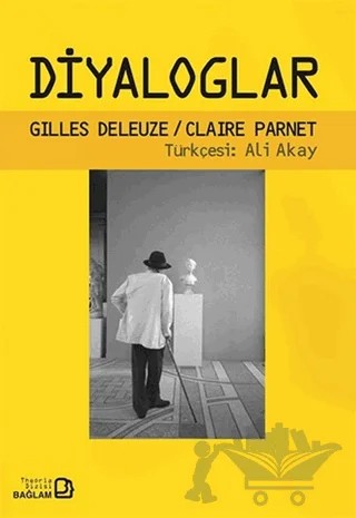 Diyaloglar – Gilles Deleuze – Bağlam Yayınları kitap kapağı
