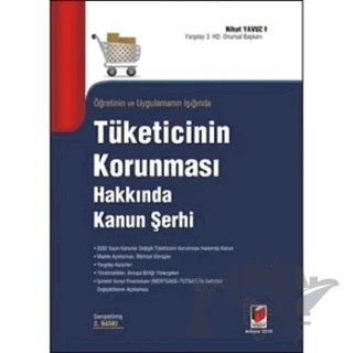 Öğretinin ve Uygulamanın Işığında Tüketicinin Korunması Hakkında Kanun Şehri – Nihat Yavuz – Adalet Yayınevi kitap kapağı