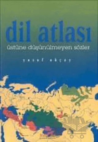 Dil Atlası – Yusuf Akçay – Kaknüs Yayınları kitap kapağı