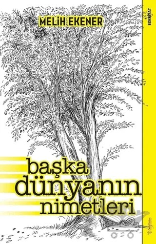 Başka Dünyanın Nimetleri – Melih Ekener – Sola Unitas kitap kapağı