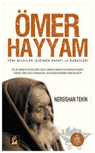 Ömer Hayyam – Nergishan Tekin – İlgi Kültür Sanat Yayınları kitap kapağı