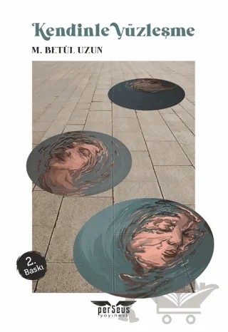 Kendinle Yüzleşme – M. Betül Uzun – Perseus kitap kapağı