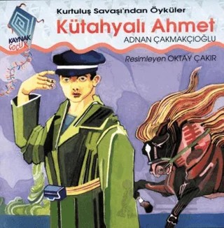 Kütahyalı Ahmet – Adnan Çakmakçıoğlu – Kaynak Yayınları kitap kapağı