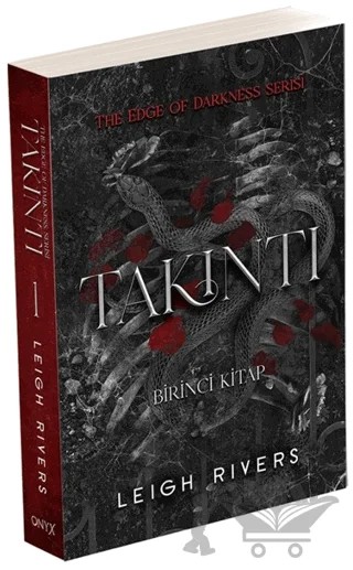 Takıntı – Leigh Rivers – Onyx Yayınları kitap kapağı