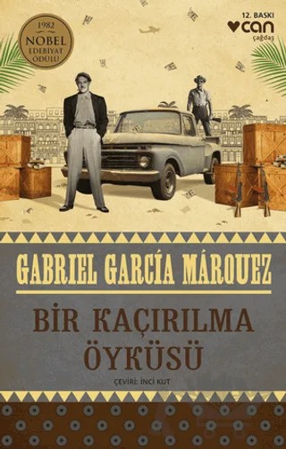 Bir Kaçırılma Öyküsü – Gabriel Garcia Marquez – Can Yayınları kitap kapağı