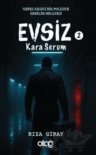 Evsiz 2 - Kara Serum – Rıza Giray – Otağ Yayınları kitap kapağı
