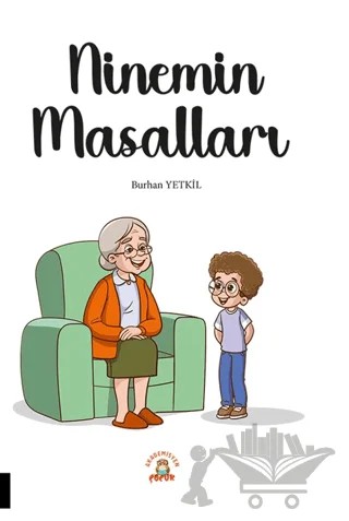 Ninemin Masalları – Burhan Yetkil – Akademisyen Kitabevi kitap kapağı