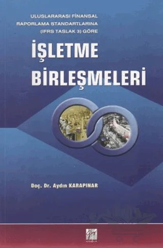 İşletme Birleşmeleri – Aydın Karapınar – Gazi Kitabevi kitap kapağı