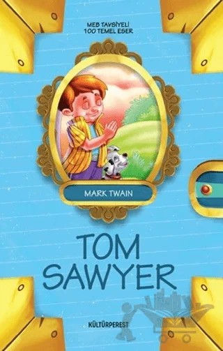 Tom Sawyer – Mark Twaın – Kültürperest Yayınevi kitap kapağı