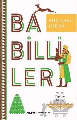 Babilliler – Michael Jursa – Alfa Yayınları kitap kapağı