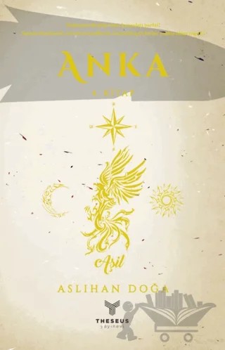 Anka (4. Kitap) – Aslıhan Doğa – Theseus Yayınevi kitap kapağı