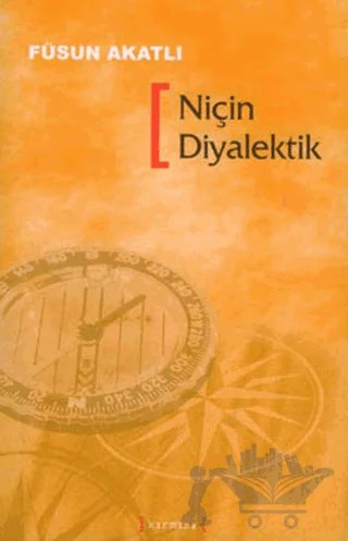 Niçin Diyalektik – Füsun Akatlı – Kırmızı Yayınları kitap kapağı