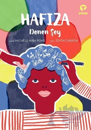 Hafıza Denen Şey – Michele Mira Pons – Turkuvaz Çocuk kitap kapağı