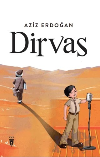 Dirvas – Aziz Erdoğan – Cibali Kültür Sanat (CKS) Yayınları kitap kapağı