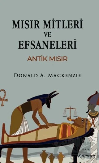 Mısırın Mitleri ve Efsaneleri/ Antik Mısır – Donald A. Mackenzie – Kumran Yayınları kitap kapağı