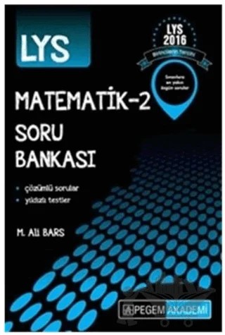 LYS Matematik-2 Soru Bankası – Mehmet Ali Bars – Pegem Akademi Yayıncılık kitap kapağı