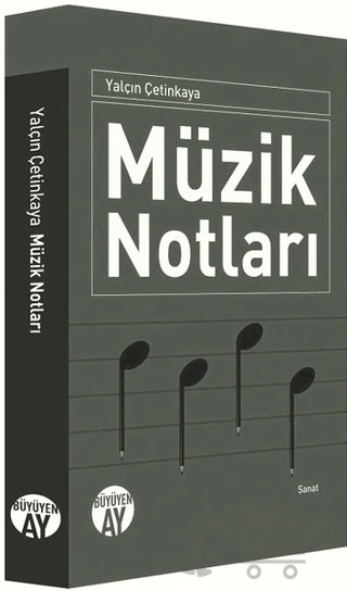 Müzik Notları – Yalçın Çetinkaya – Büyüyen Ay Yayınları kitap kapağı
