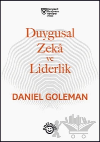 Duygusal Zeka ve Liderlik – Daniel Goleman – Optimist Kitap kitap kapağı
