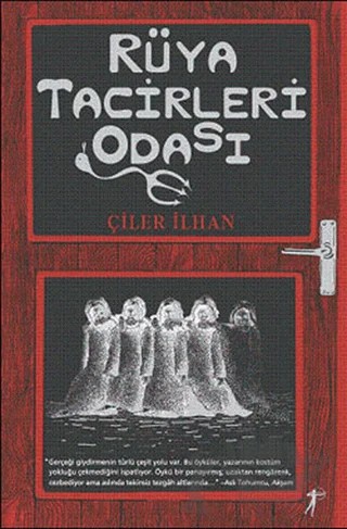 Rüya Tacirleri Odası – Çiler İlhan – Artemis Yayınları kitap kapağı