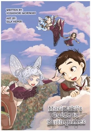 Moriwaki’s Guide to Earthquakes – Yoshinori Moriwaki – Komikşeyler Yayıncılık kitap kapağı