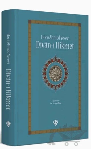 Divan-ı Hikmet – Ahmed Yesevi – Türkiye Diyanet Vakfı Yayınları kitap kapağı