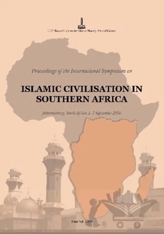 Islamic Civilisation in Southern Africa – Mahommed Haron, S. Essop Dangor – IRCICA kitap kapağı