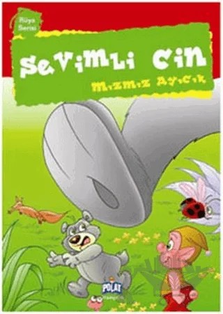 Rüya Serisi - Sevimli Cin: Mızmız Ayıcık – Kolektif – Polat Kitapçılık kitap kapağı